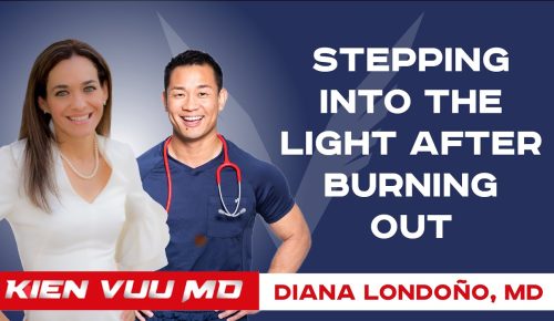 Episode 116 - Diana Londono, Md