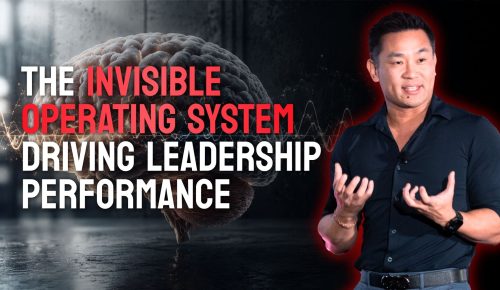 The Invisible Operating System Driving Leadership Performance